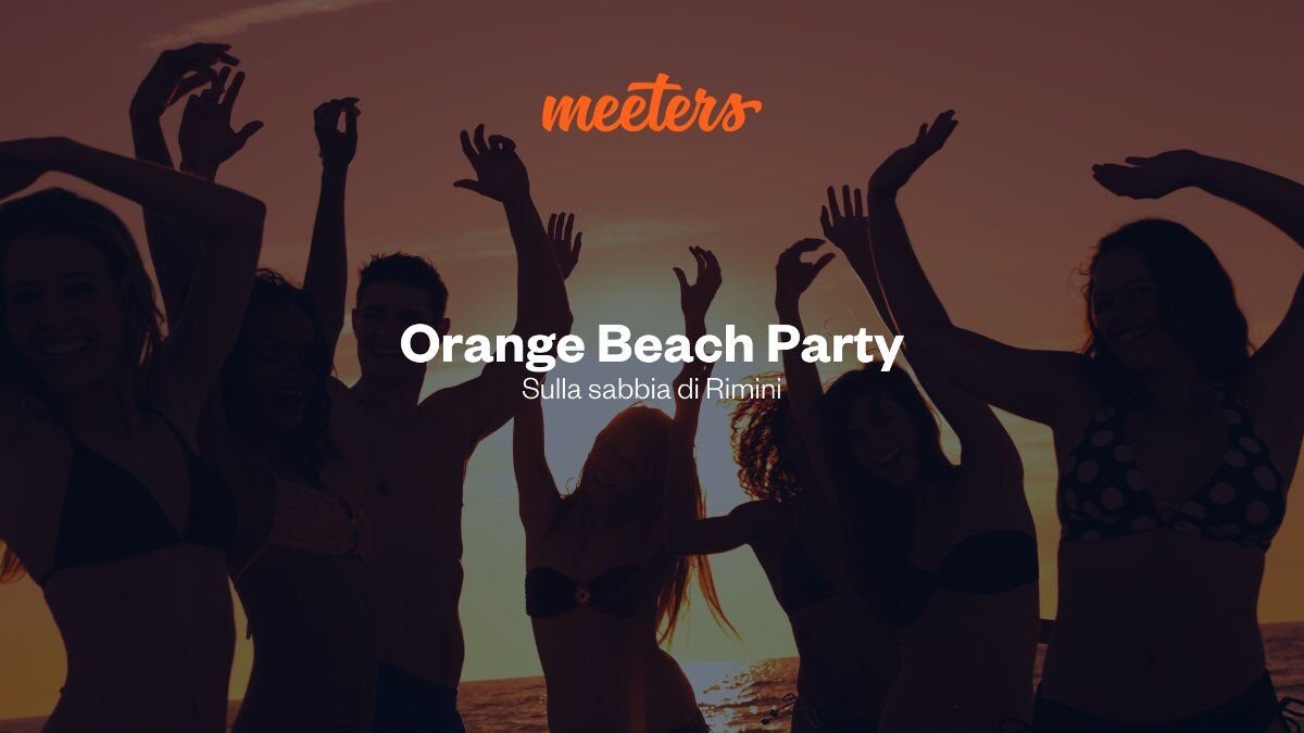 Orange Beach Party a Rimini con pernottamento in hotel